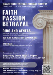 Our concert on 25th June is entitled FAITH / PASSION / BETRAYAL